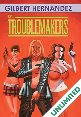 The Troublemakers